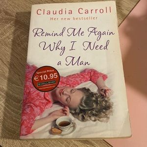 Paperback “tell me again why I need a man”